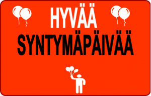 
			                        			Hyvää syntymäpäivää